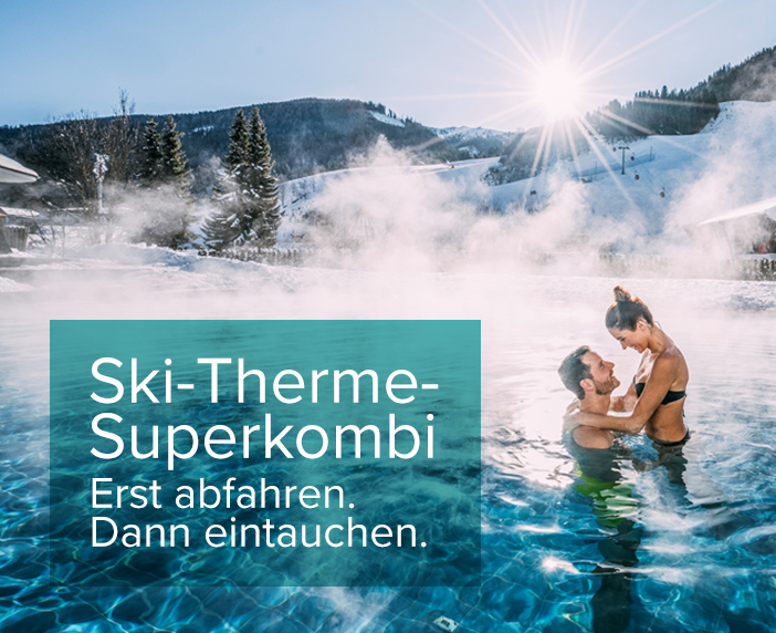 Ski-Therme-Superkombi, zuerst Abfahren, dann Eintauchen